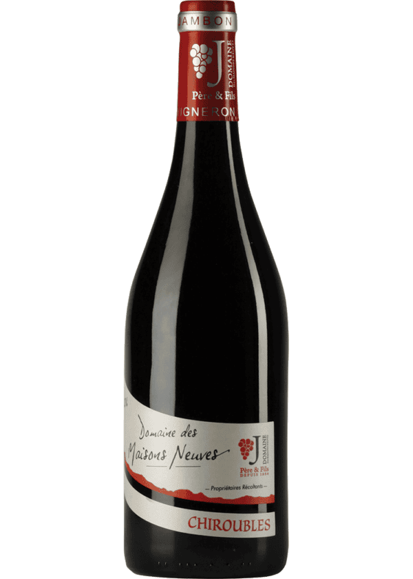 Domaine des Maisons Neuves Chiroubles