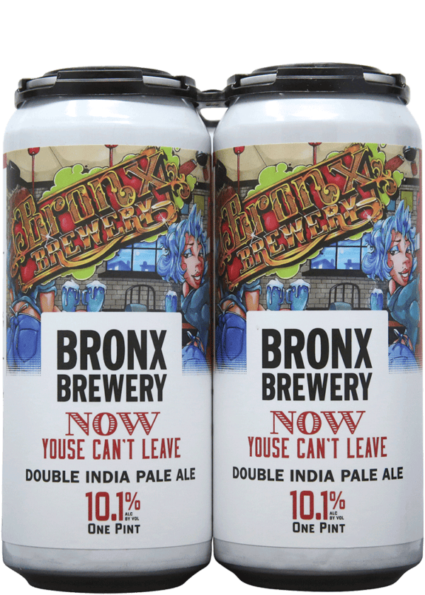 Bronx Now Youse Can't Leave