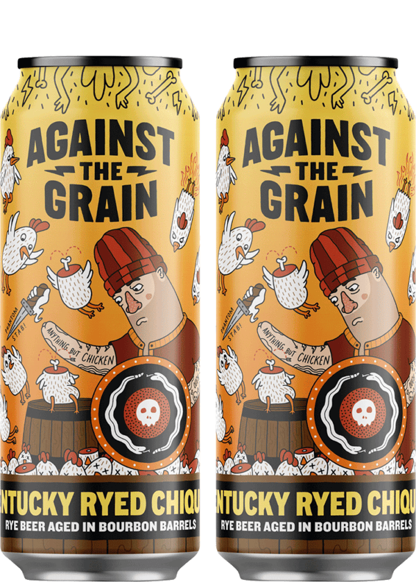 Against The Grain Kentucky Ryed Chiquen
